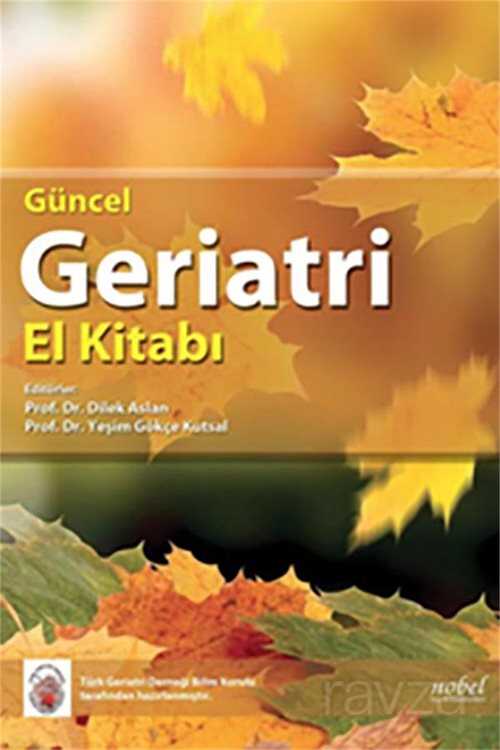 Güncel Geriatri El Kitabı - 1