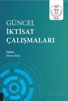 Güncel İktisat Çalışmaları - 1
