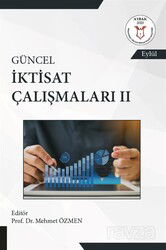 Güncel İktisat Çalışmaları II - Akademisyen Kitabevi
