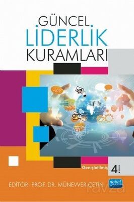 Güncel Liderlik Kuramları - 1