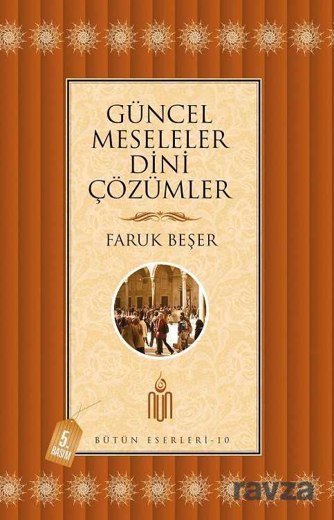Güncel Meseleler Dini Çözümler - Nun Yayıncılık