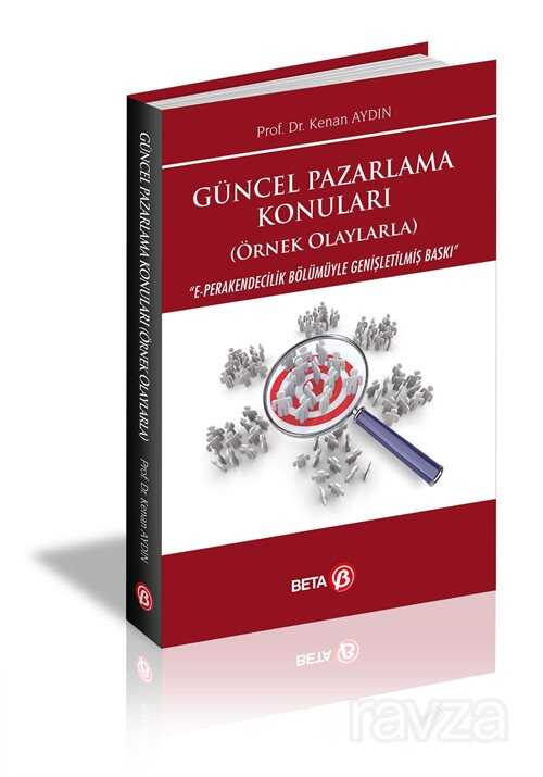 Güncel Pazarlama Konuları - Beta Kitap