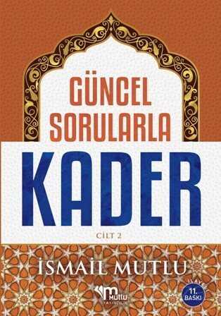 Güncel Sorularla Kader Cilt 2 - Mutlu Yayıncılık