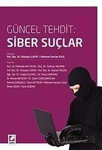 Güncel Tehdit: Siber Suçlar - 1