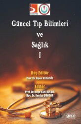 Güncel Tıp Bilimleri ve Sağlık-I - Gece Kitaplığı