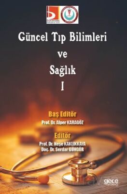Güncel Tıp Bilimleri ve Sağlık-I - 1