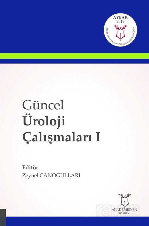 Güncel Üroloji Çalışmaları I - 1