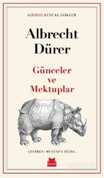 Günceler ve Mektuplar - Kırmızı Kedi Yayınevi