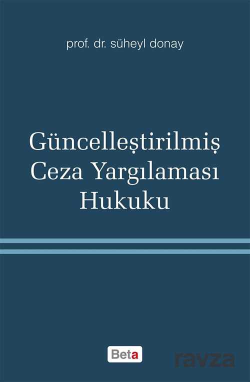 Güncelleştirilmiş Ceza Yargılaması Hukuku - 1