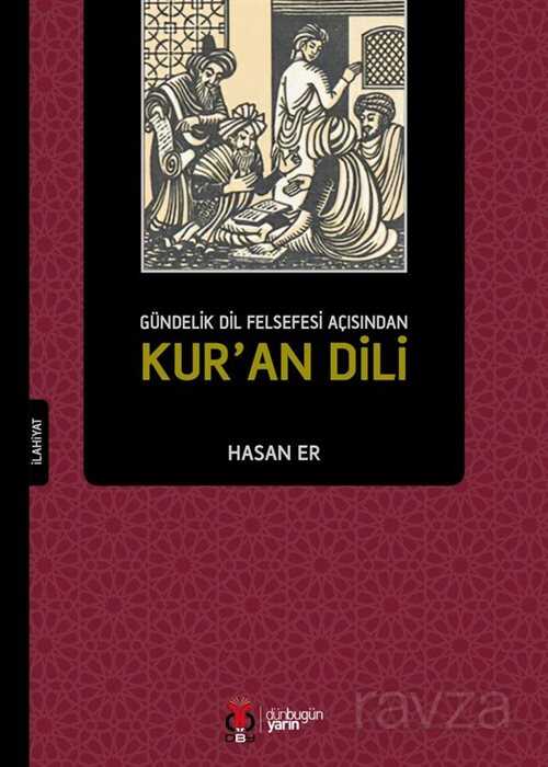 Gündelik Dil Felsefesi Açısından Kur'an Dili - DBY Yayınları