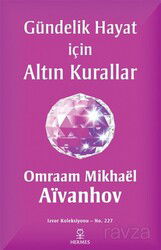 Gündelik Hayat için Altın Kurallar - Hermes Yayınları