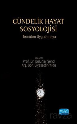 Gündelik Hayat Sosyolojisi - 1