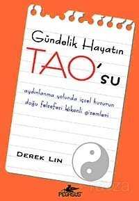 Gündelik Hayatın TAO'su - 1