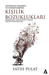 Gündelik Yaşamda ve Psikoterapide Kişilik Bozuklukları - Kanon Kitap