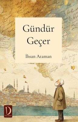 Gündür Geçer - 1