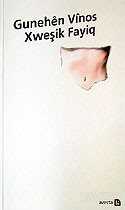 Gunehen Xweşik - Avesta Basın Yayın