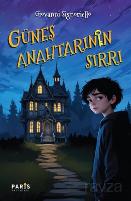 Güneş Anahtarının Sırrı - 1