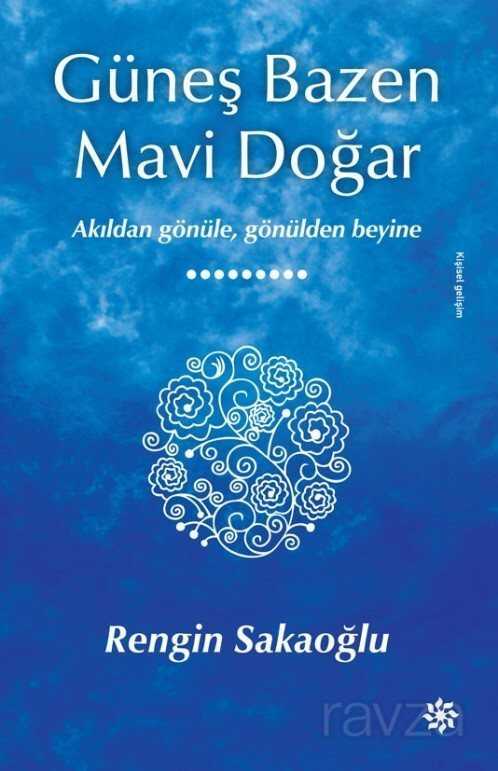 Güneş Bazen Mavi Doğar - Doğan Novus