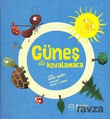 Güneş ile Kovalamaca - Diyanet İşleri Başkanlığı