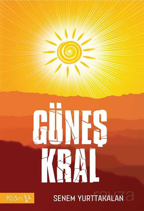 Güneş Kral - Klan Yayınları