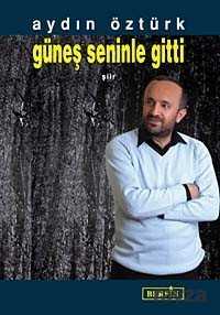 Güneş Seninle Gitti - Berfin Yayınları