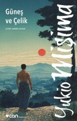 Güneş ve Çelik - Can Yayınları