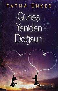 Güneş Yeniden Doğsun - 1