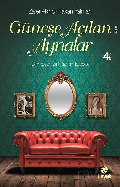 Güneşe Açılan Aynalar - Hayat Yayınları