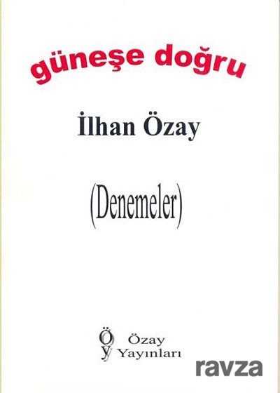 Güneşe Doğru - Özay Yayınları