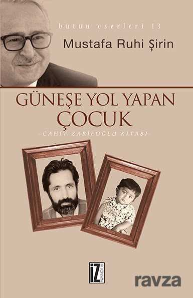 Güneşe Yol Yapan Çocuk - 1