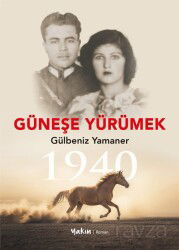 Güneşe Yürümek - Yakın Kitabevi (İzmir)