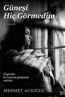 Güneşi Hiç Görmedim - 1