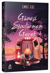 Güneşi Söndürmem Gerek 3 (Ciltli) - Ren Kitap