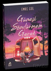Güneşi Söndürmem Gerek 3 (Karton Kapak) - Ren Kitap