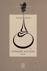 Güneşin Altında - Ketebe Yayınevi