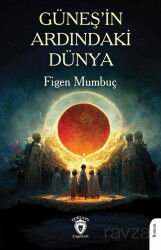 Güneş'in Ardındaki Dünya - Dorlion Yayınevi