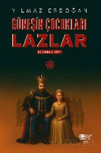 Güneşin Çocukları Lazlar - 4 - 1