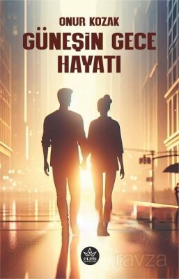 Güneşin Gece Hayatı - 1