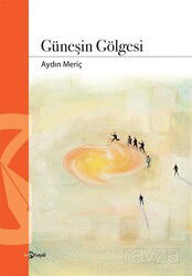 Güneşin Gölgesi - Hayal Yayınları
