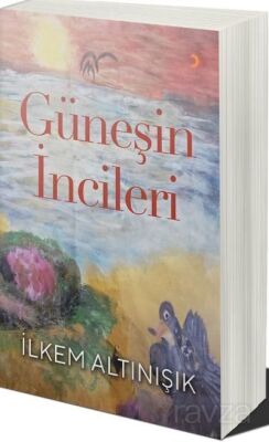 Güneşin İncileri - 1