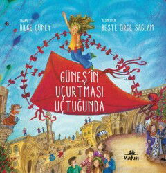 Güneş'in Uçurtması Uçtuğunda - Yakın Kitabevi (İzmir)