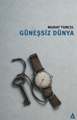 Güneşsiz Dünya - 1