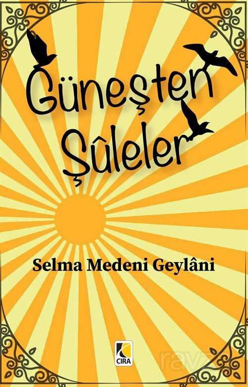 Güneşten Şuleler - 1