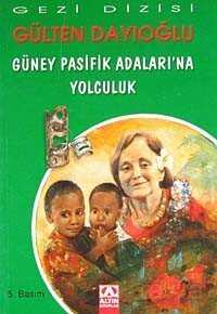 Güney Pasifik Adaları'na Yolculuk - Altın Kitaplar