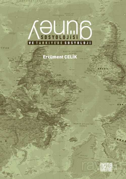 Güney Sosyolojisi ve Türkiye'de Sosyoloji - Notabene Yayınları