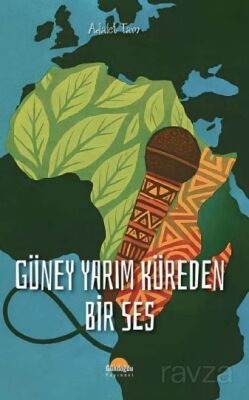 Güney Yarım Küreden Bir Ses - 1