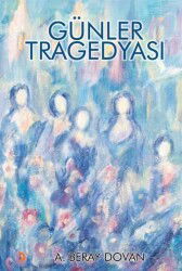 Günler Tragedyası - Cinius Yayınları