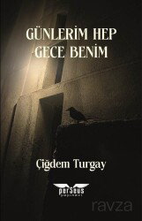 Günlerim Hep Gece Benim - Perseus Yayınevi