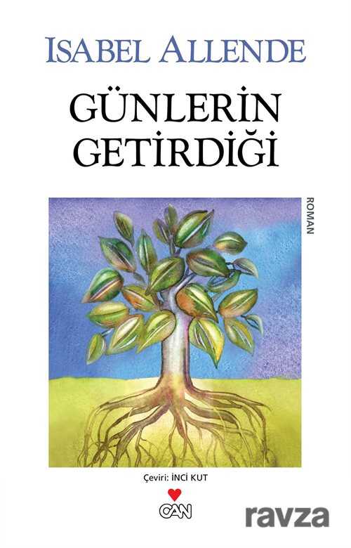 Günlerin Getirdiği - Can Yayınları