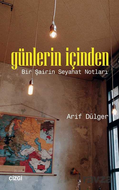 Günlerin İçinden - Çizgi Kitabevi